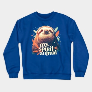 my spirit animal sloth Crewneck Sweatshirt